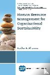 Sharma, Radha R. - Human Resource Management for Organizational Sustainability