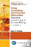 Bettner, Mark S. - Using Accounting and Financial Information