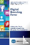 Poulis, Athanasios, Rizomyliotis, Ioannis, Konstantoulaki, Kleopatra - Digital Branding Fever