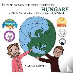 Roman, Carole P - If You Were Me and Lived in... Hungary