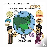 Roman, Carole P, Wierenga, Kelsea - If You Were Me and Lived in... China