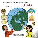 Roman, Carole P - If You Were Me and Lived in... Italy