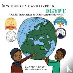 Roman, Carole P, Wierenga, Kelsea - If You Were Me and Lived in...Egypt