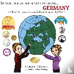 Roman, Carole P - If You Were Me and Lived in... Germany