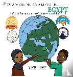 Roman, Carole P, Wierenga, Kelsea - If You Were Me and Lived in...Egypt