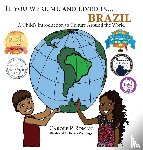Roman, Carole P - If You Were Me and Lived in... Brazil
