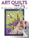 Kruszynski, Dr Susan - Art Quilts Made Easy