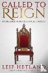 Leif Hetland - Called To Reign