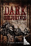  - Dark Conjurings
