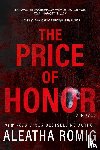 Romig, Aleatha - The Price of Honor