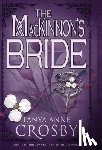 Crosby, Tanya Anne - The MacKinnon's Bride