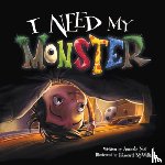 Noll, Amanda - I Need My Monster