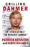 Maharaj, Robyn, Kennedy, Patrick - Grilling Dahmer
