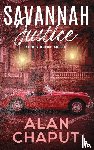 Chaput, Alan Bruce - Savannah Justice