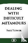 Turner, Page - Dealing with Difficult Metamours