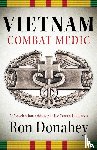 Donahey, Ron - Vietnam Combat Medic