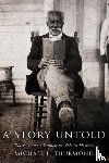 Thurmond, Michael L - A Story Untold
