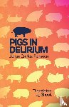 Fonseca, Jorge Carlos - Pigs in Delirium