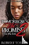 Torres, Robert - Tomorrow's Not Promised 2