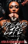 Baker, Raymond - Dream's Life