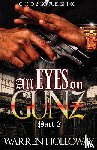 Holloway, Warren - All Eyes on Gunz 2