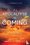 de Young, James B - The Apocalypse Is Coming