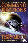 Mixon, Terry - Command Decisions: Book 3 of The Empire of Bones Saga