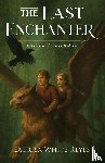 Reyes, Laurisa White - The Last Enchanter