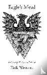 Westcoat, Eirik - Eagle's Mead