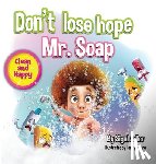 Sigal, Adler - Don't lose hope Mr. Soap