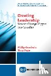 Goodwin, Philip, Page, Tony - Creating Leadership
