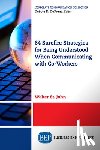 John, Walter St. - 64 Surefire Strategies for Being Understood When Communicating with Co-Workers