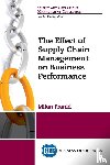 Frankl, Milan - The Effect of Supply Chain Management on Business Performance