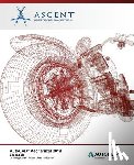 Ascent -. Center for Technical Knowledge - AutoCAD Mechanical 2019: Essentials (Mixed Units): Autodesk Authorized Publisher