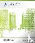 Ascent -. Center for Technical Knowledge - Autodesk Revit 2020: Fundamentals for Architecture (Imperial Units): Autodesk Authorized Publisher