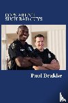 Brakke, Paul - Cops Aren't Such Bad Guys