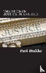 Brakke, Paul - The Price of Justice in America