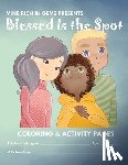  - Blessed Is the Spot Coloring & Activity Book