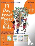 Lili Shang, Wei Shang - 19 Day Feast Pages for Kids Volume 1 / Book 2