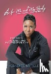 McField, Candice - As For Me and My Body