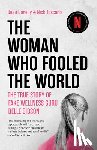 Donelly, Beau, Toscano, Nick - The Woman Who Fooled the World