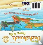 Jones, Kizzie Elizabeth - Wie die Dackel in die Welt kamen (Second Edition German/English Bilingual Hard Cover)