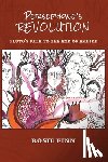 Finn, Rosie - Persephone's Revolution