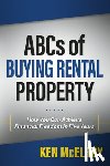 McElroy, Ken - ABCs of Buying Rental Property
