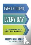 Borrero, Kristyn Klei - Every Student, Every Day: A No-Nonsense Nurturer(r) Approach to Reaching All Learners (No-Nonsense Behavior Management Strategies for the Classroom)