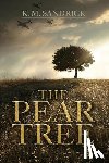 Sandrick, Karen M - The Pear Tree