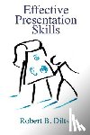 Dilts, Robert Brian - Effective Presentation Skills