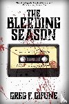 Gifune, Greg F - The Bleeding Season
