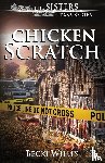 Willis, Becki - Chicken Scratch
