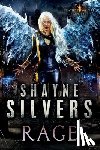 Silvers, Shayne - Rage